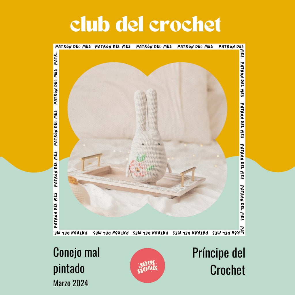 Kit Club del Crochet <br> Conejo Mal Pintado (Marzo 2024)