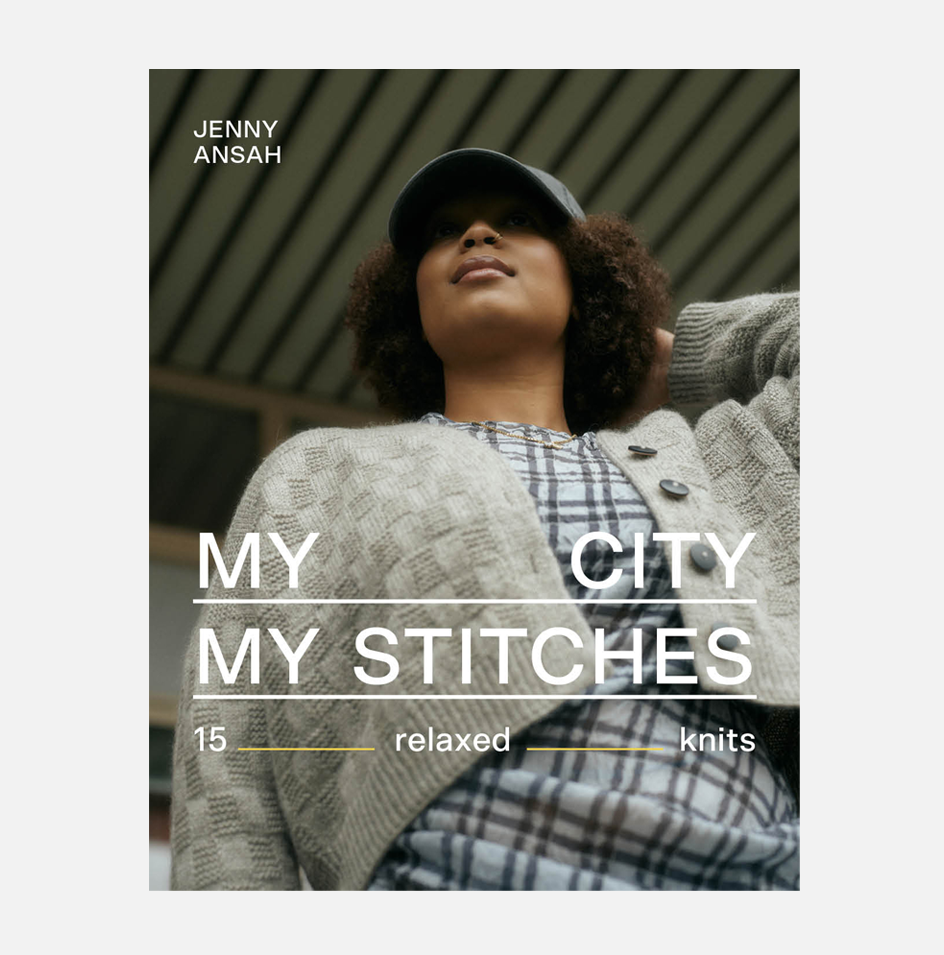Libro "My City, My Stitches: 15 Relaxed Knits" <br> Jenny Ansah