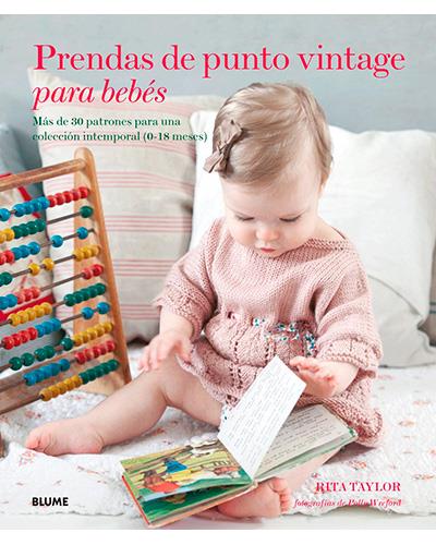 Libro "Prendas de Punto Vintage para Bebé"<br> Rita Taylor