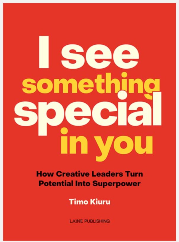 Libro "I See Something Special in You" - Timo Kiuru <br> Laine